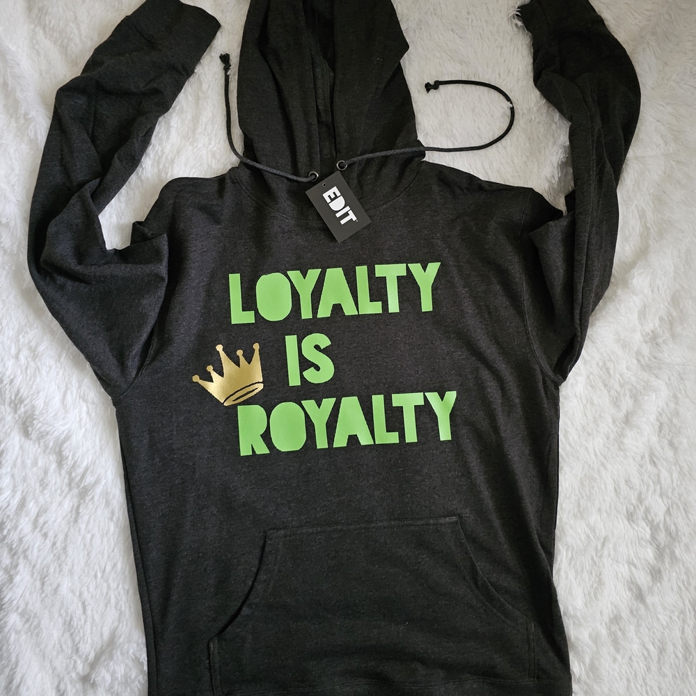 Loyalty Is Royalty by EDIT